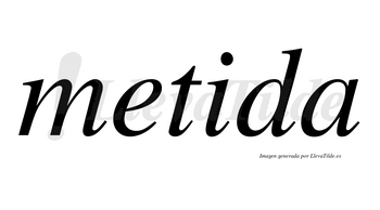Metida no lleva tilde con vocal tónica en la «i»