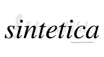 Sintetica no lleva tilde con vocal tónica en la segunda «i»