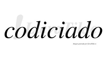 Codiciado  no lleva tilde con vocal tónica en la «a»