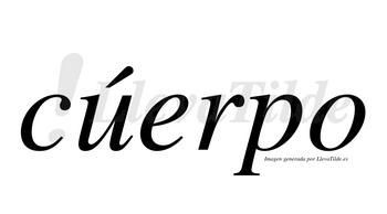 Cúerpo lleva tilde con vocal tónica en la «u»