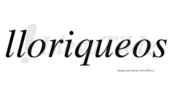 Lloriqueos no lleva tilde con vocal tónica en la «e»