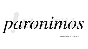 Paronimos  no lleva tilde con vocal tónica en la «i»