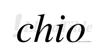Chio no lleva tilde con vocal tónica en la «o»