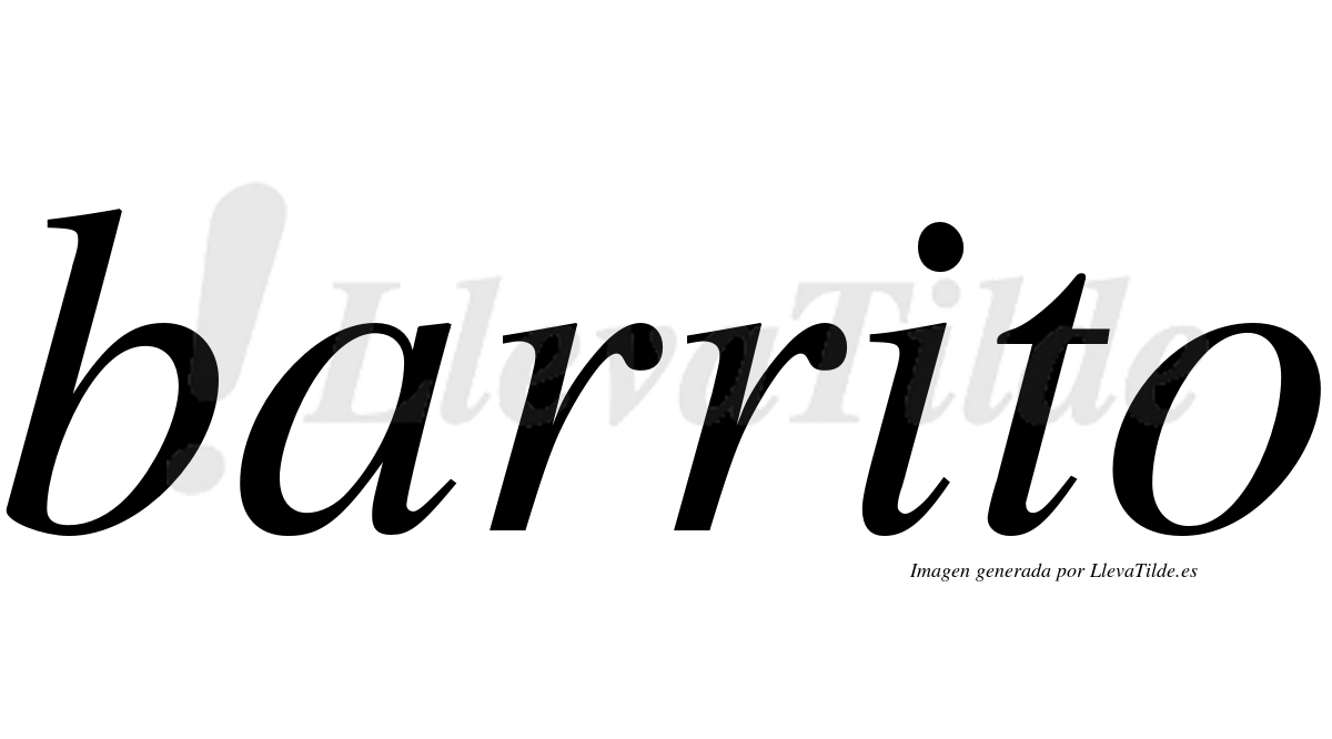 ¿Lleva tilde barrito? | LlevaTilde.es