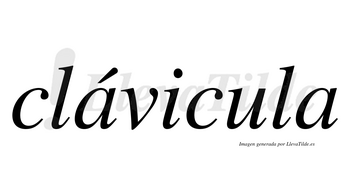 Clávicula  lleva tilde con vocal tónica en la primera «a»