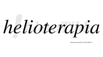 Helioterapia no lleva tilde con vocal tónica en la primera «a»