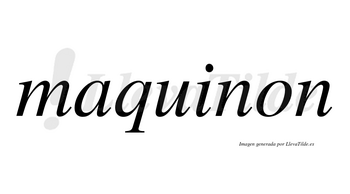 Maquinon no lleva tilde con vocal tónica en la «i»