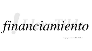 Financiamiento  no lleva tilde con vocal tónica en la «e»