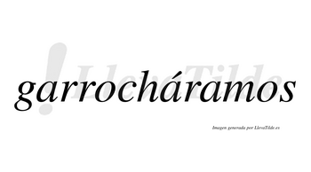 Garrocháramos  lleva tilde con vocal tónica en la segunda «a»
