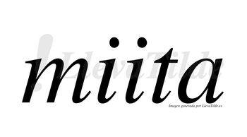 Miita  no lleva tilde con vocal tónica en la segunda «i»