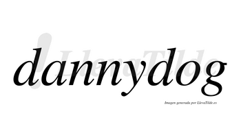 Dannydog  no lleva tilde con vocal tónica en la «o»