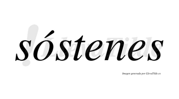 Sóstenes lleva tilde con vocal tónica en la «o»