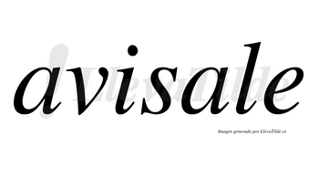 Avisale no lleva tilde con vocal tónica en la segunda «a»
