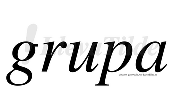 Grupa  no lleva tilde con vocal tónica en la «u»