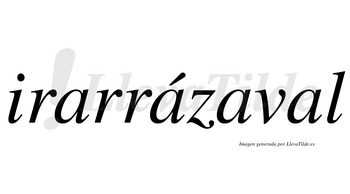 Irarrázaval  lleva tilde con vocal tónica en la segunda «a»