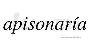 Apisonaría  lleva tilde con vocal tónica en la segunda «i»