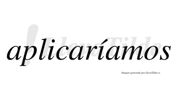 Aplicaríamos  lleva tilde con vocal tónica en la segunda «i»