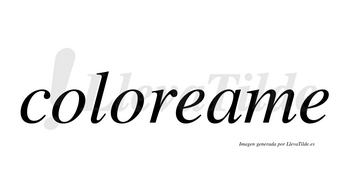 Coloreame no lleva tilde con vocal tónica en la «a»