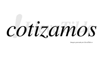 Cotizamos  no lleva tilde con vocal tónica en la «a»