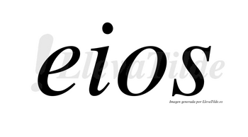 Eios no lleva tilde con vocal tónica en la «e»