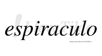Espiraculo no lleva tilde con vocal tónica en la «u»