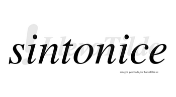 Sintonice no lleva tilde con vocal tónica en la segunda «i»
