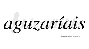 Aguzaríais  lleva tilde con vocal tónica en la primera «i»