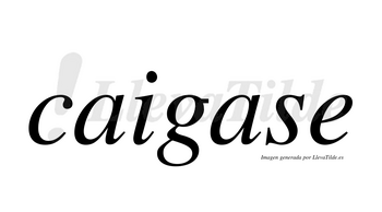 Caigase no lleva tilde con vocal tónica en la segunda «a»