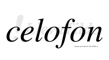 Celofon no lleva tilde con vocal tónica en la primera «o»