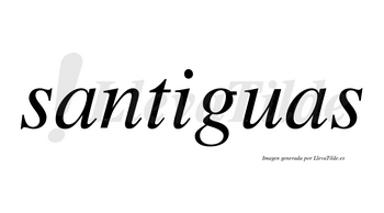 Santiguas no lleva tilde con vocal tónica en la «i»