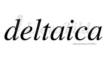Deltaica no lleva tilde con vocal tónica en la primera «a»