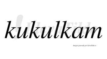 Kukulkam  no lleva tilde con vocal tónica en la «a»