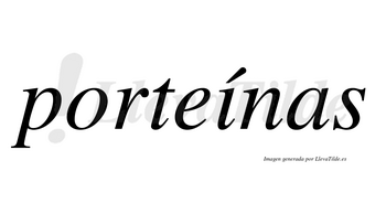 Porteínas lleva tilde con vocal tónica en la «i»