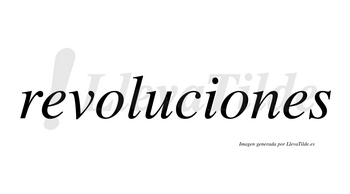 Revoluciones  no lleva tilde con vocal tónica en la segunda «o»