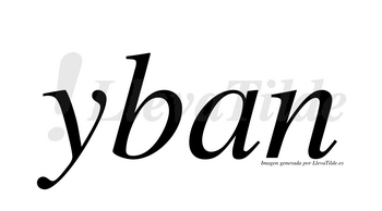 Yban  no lleva tilde con vocal tónica en la «a»