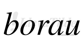 Borau  no lleva tilde con vocal tónica en la «o»