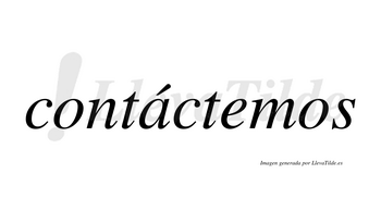 Contáctemos  lleva tilde con vocal tónica en la «a»