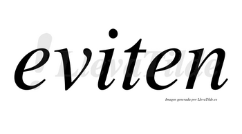 Eviten no lleva tilde con vocal tónica en la «i»
