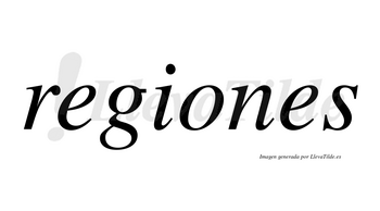 Regiones  no lleva tilde con vocal tónica en la «o»
