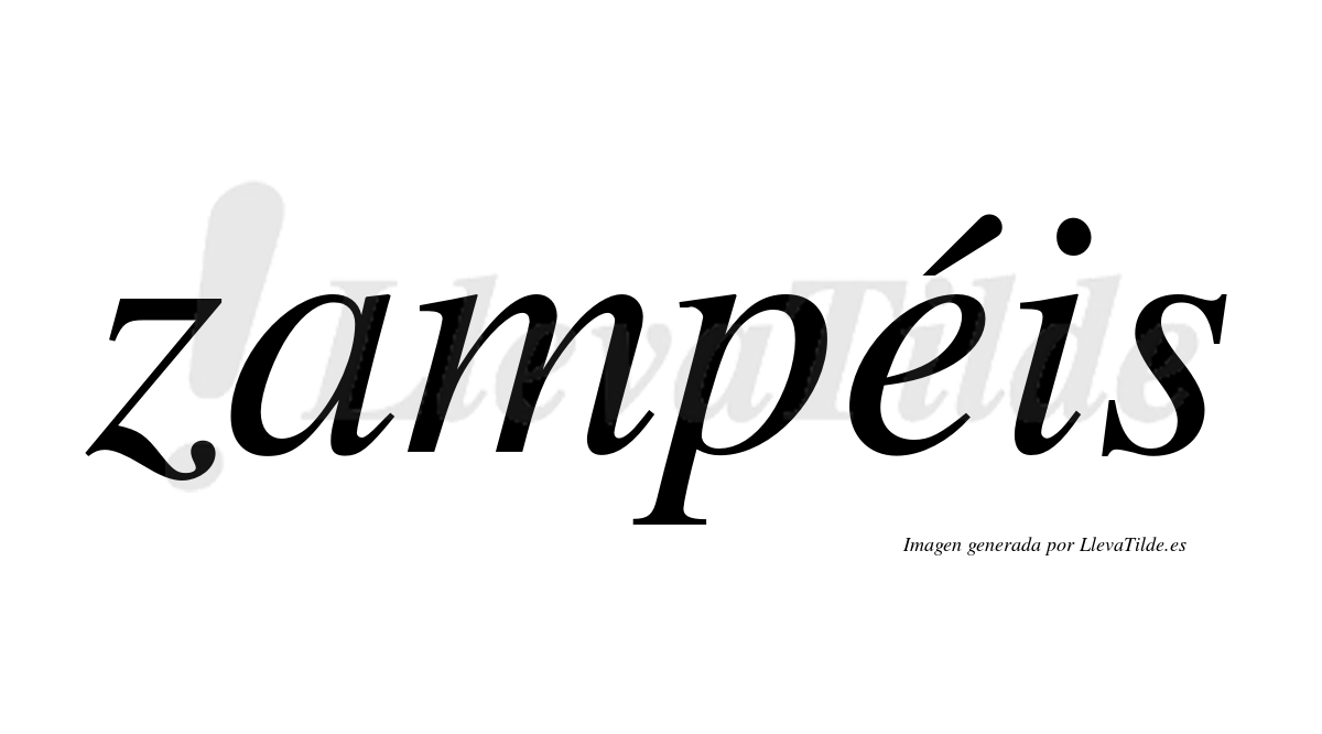 Zampéis  lleva tilde con vocal tónica en la "e"