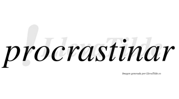 Procrastinar  no lleva tilde con vocal tónica en la segunda «a»