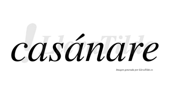 Casánare lleva tilde con vocal tónica en la segunda «a»