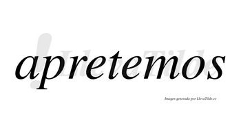 Apretemos no lleva tilde con vocal tónica en la segunda «e»