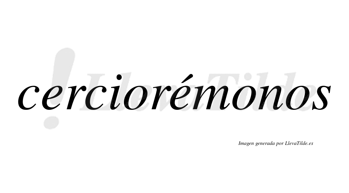 Cerciorémonos  lleva tilde con vocal tónica en la segunda "e"