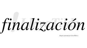Finalización  lleva tilde con vocal tónica en la «o»