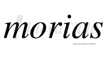Morias no lleva tilde con vocal tónica en la «o»