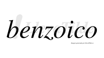 Benzoico  no lleva tilde con vocal tónica en la primera «o»