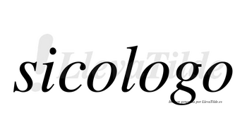 Sicologo no lleva tilde con vocal tónica en la segunda «o»