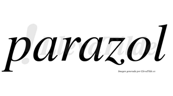 Parazol no lleva tilde con vocal tónica en la «o»