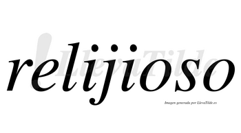 Relijioso  no lleva tilde con vocal tónica en la primera «o»